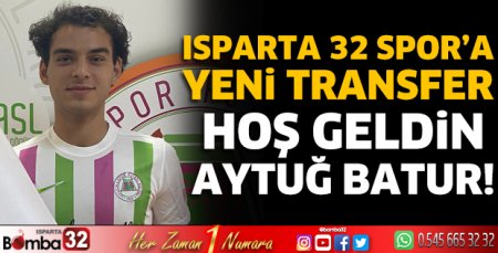 Isparta 32 Spor'a yeni transfer