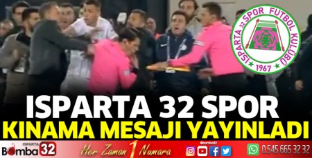 Isparta 32 Spor'dan kınama 