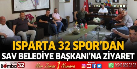 Isparta 32 Spor'dan Sav Belediye Başkanı İpekçi'ye ziyaret