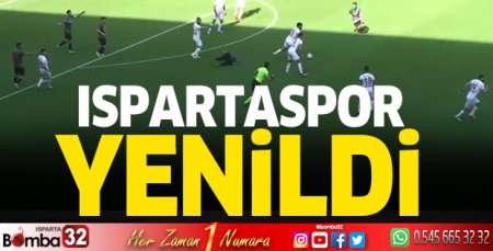 Isparta 32 yenildi