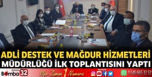 Isparta Adli Destek ve Mağdur Hizmetleri Müdürlüğü ilk toplantısı yapıldı