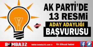 ISPARTA AK PARTİ’DE 13 RESMİ ADAY ADAYLIĞI BAŞVURUSU