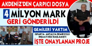 ISPARTA- ANTALYA DEMİRYOLU İNŞAATI BİLE BAŞLAMIŞTI