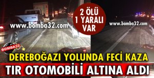 ISPARTA-ANTALYA KARAYOLUNDA FECİ KAZA
