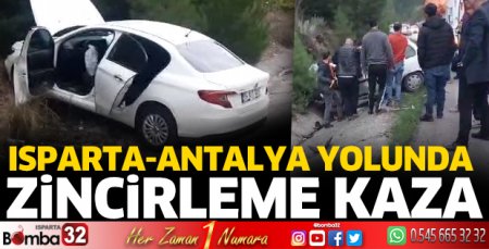Isparta-Antalya yolunda zincirleme kaza