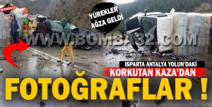 ISPARTA ANTALYA YOLUNDAN FOTOĞRAFLAR 