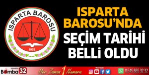 Isparta Barosunda seçim tarihi belli oldu