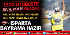 ISPARTA BAYRAMA HAZIR