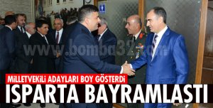 ISPARTA BAYRAMLAŞTI!