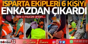Isparta Belediyesi Arama Kurtarma Timi 6 kişiyi enkazdan çıkardı