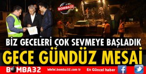 ISPARTA BELEDİYESİ ASFALT ÇALIŞMALARINI GECEYE TAŞIDI