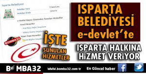 ISPARTA BELEDİYESİ E-DEVLETTE