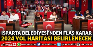 ISPARTA BELEDİYESİ GELECEK PLANINI ORTAK AKILLA BELİRLEYECEK