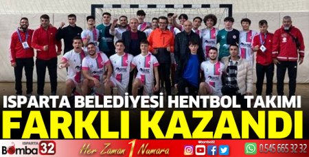 Isparta Belediyesi Hentbol Takımı farklı kazandı