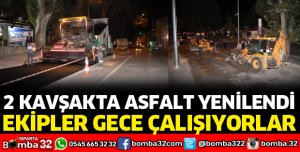 ISPARTA BELEDİYESİ İKİ KAVŞAKTA ASFALTLARI YENİLEDİ