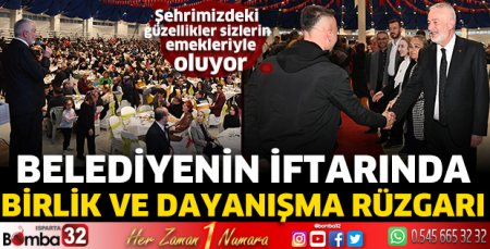 Isparta Belediyesi'nin iftarında birlik ve dayanışma rüzgârı
