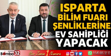 Isparta Bilim Fuarı Şenliklerine ev sahipliği yapacak