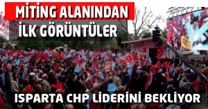 Isparta CHP Liderini Bekliyor