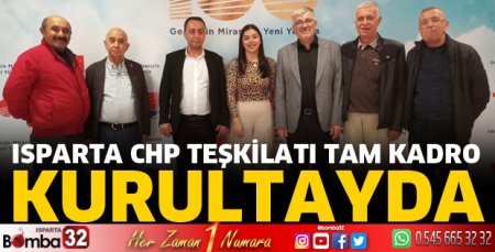 Isparta CHP tam kadro Ankara'da