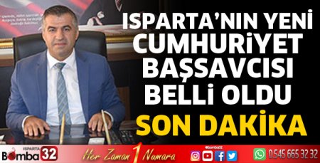 Isparta Cumhuriyet Başsavcısı Aydın Turhan oldu
