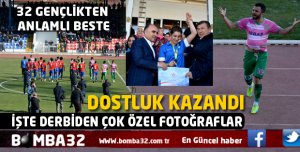 DOSTLUK KAZANDI DERBİ DEDİĞİN BÖYLE OLUR 