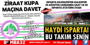 ISPARTA DAVRAZSPOR KUPA MAÇI 29 AĞUSTOS ÇARŞAMBA GÜNÜ