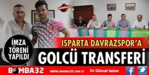 ISPARTA DAVRAZSPOR'DA GOLCÜ TRANSFERİ