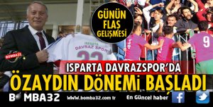 ISPARTA DAVRAZSPOR'DA MUSTAFA ÖZAYDIN DÖNEMİ