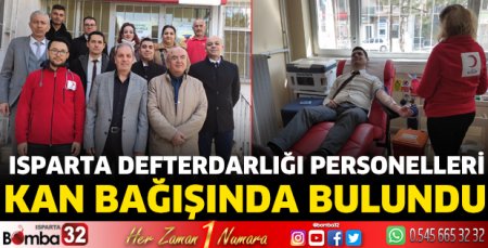 Isparta Defterdarlığı personelleri kan bağışında bulundu