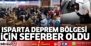Isparta deprem bölgesi için seferber oldu