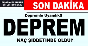 ISPARTA DEPREMLE UYANDI