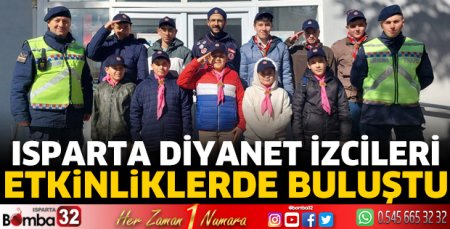 Isparta Diyanet İzcileri etkinliklerde buluştu
