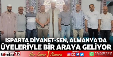Isparta Diyanet-Sen yönetimi Almanya'da