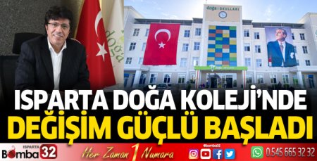 Isparta Doğa Koleji’nde değişim güçlü başladı