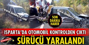 ISPARTA-EĞİRDİR YOLUNDA FECİ KAZA