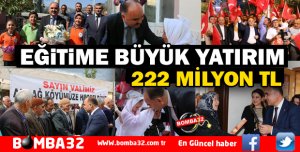ISPARTA EĞİTİM YATIRIMLARI 222 MİLYON TL