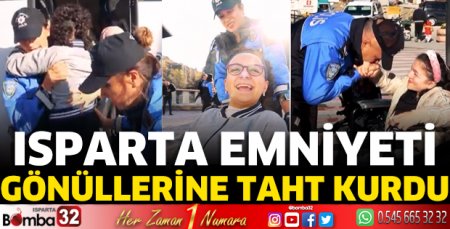 Isparta Emniyeti, gönüllerine taht kurdu