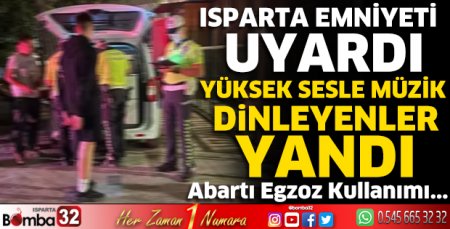 Isparta Emniyeti uyardı