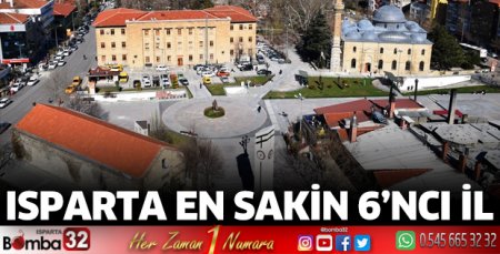 Isparta en sakin 6’ncı il