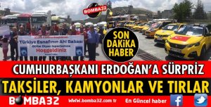 ISPARTA ESNAFINDAN CUMHURBAŞKANI ERDOĞAN'A SÜRPRİZ