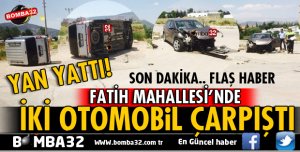 ISPARTA FATİH MAHALLESİ'NDE 2 OTOMOBİL ÇARPIŞTI