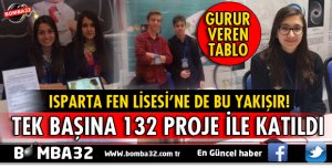 ISPARTA FEN LİSESİ’NDEN ADINA YAKIŞIR PROJELER