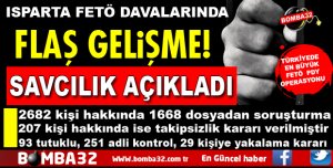 ISPARTA FETÖ DAVALARINDA SON DURUM