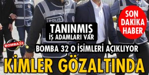 ISPARTA FETÖ/PDY OPERASYONUNDA KİMLER GÖZALTINA ALINDI