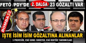 ISPARTA FETÖ/PYD 2. DALGADA KİMLER GÖZALTINA ALINDI