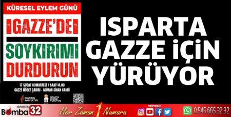 Isparta Gazze için yürüyor