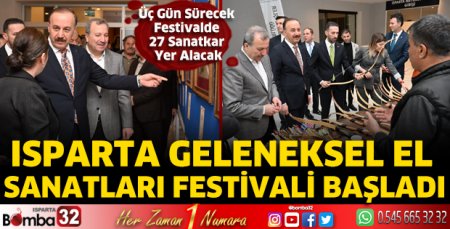 Isparta Geleneksel El Sanatları Festivali Başladı