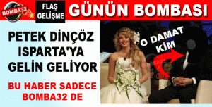 ISPARTA YA  GELİN OLUYOR...