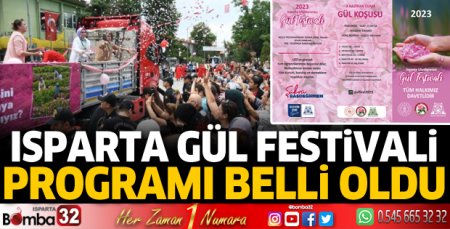 Isparta Gül Festivali programı belli oldu