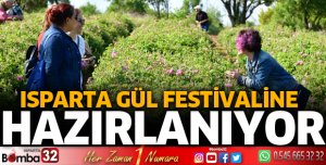 Isparta Gül Festivaline Hazırlanıyor